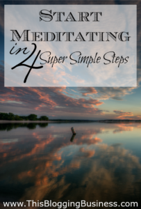 4 Super Simple Steps to get started with meditation - meditation doesn't need to be hard (and it isn't) so just follow these really easy steps to get you started on a meditation practice. Don't overthink it, just get started.