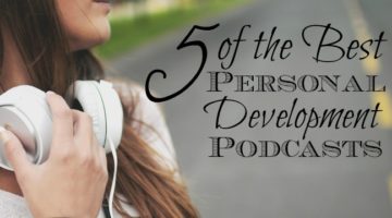 Best Personal Development Podcasts - After a lengthy search I've found what are, to me, 5 of the best personal development podcasts available online now.