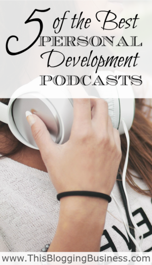 Best Personal Development Podcasts - After a lengthy search I've found what are, to me, 5 of the best personal development podcasts available online now.