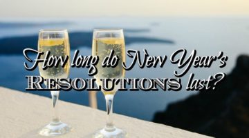 How long do New Year's Resolutions last? Hopefully longer than the fireworks or champagne!
